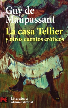 CASA TELLIER Y OTROS CUENTOS EROTICOS LA