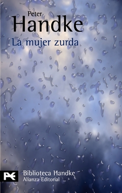 La mujer zurda - Peter Handke