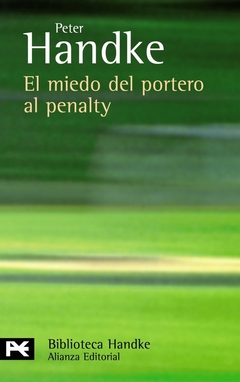 El miedo del portero al penalty - Peter Handke