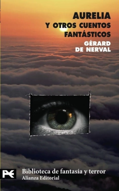 Aurelia y otros cuentos fantásticos - Gérard de Nerval