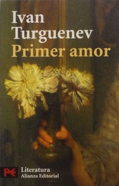 Primer amor - Iván Turguéniev