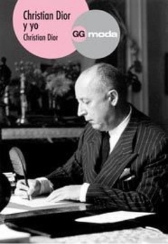 Christian Dior y yo (Memorias de Christian Dior)