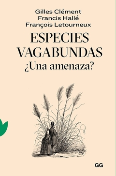 Especies vagabundas - ¿Una amenaza? - comprar online