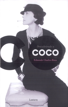 Descubriendo a Coco (Chanel)