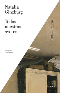 Todos nuestros ayeres - Natalia Ginzburg