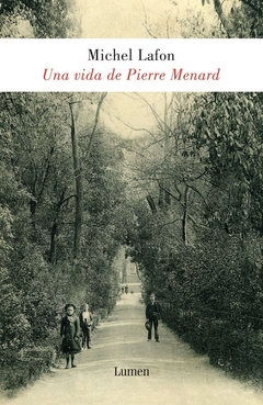 UNA VIDA DE PIERRE MENARD