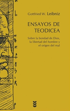 Ensayos de Teodicea - Gottfried W. Leibniz