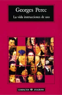 La vida instrucciones de uso - Georges Perec