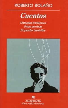 Cuentos (Bolaño - Anagrama)