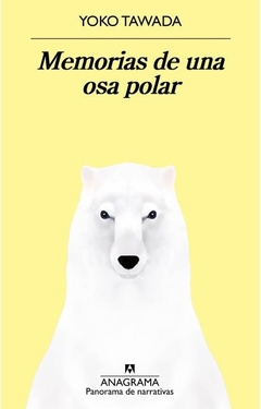 Memorias de una osa polar - Yoko Tawada