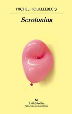 Serotonina - Michel Houellebecq