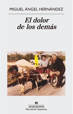 El dolor de los demas