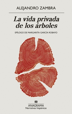 La vida privada de los árboles - Alejandro Zambra - comprar online