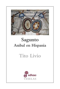 Sagunto. Anibal en Hispania