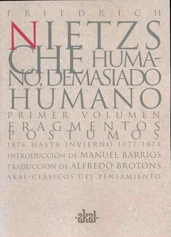 Humano demasiado humano (Dos tomos)