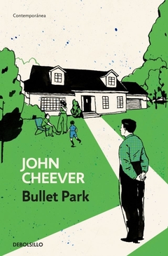 Bullet Park - John Cheever