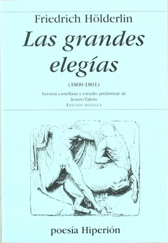 Las grandes elegías - Friedrich Holderlin