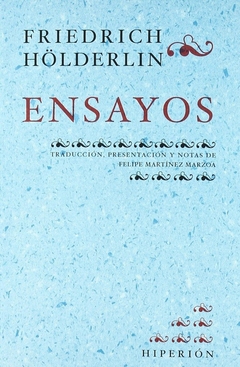 Ensayos - Friedrich Holderlin