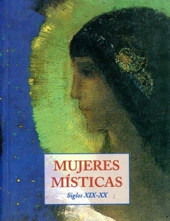 Mujeres misticas (siglos xix - xx)