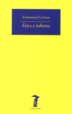 Ética e infinito - Emmanuel Lévinas