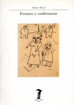 Ensayos y conferencias - Robert Musil