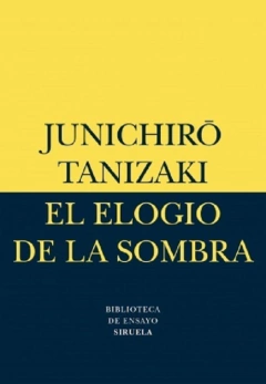 El elogio de la sombra