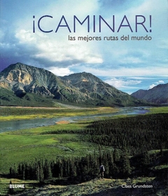 Caminar - Las mejores rutas del mundo