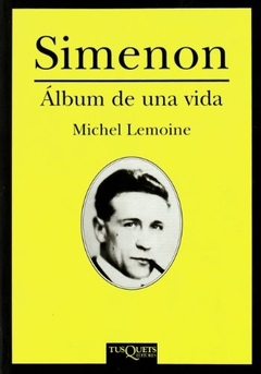 SIMENON.ALBUM DE UNA VIDA