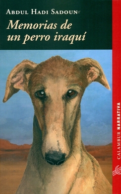 Memorias de un perro iraquí - Abdul Hadi Sadoun