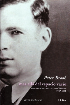 Más allá del espacio vacío - Peter Brook