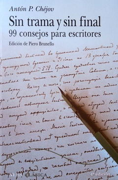 Sin trama y sin final - 99 consejos para escritores - Antón Chéjov