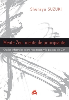 MENTE ZEN. MENTE DE PRINCIPIANTE