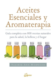 Aceites esenciales y Aromaterapia