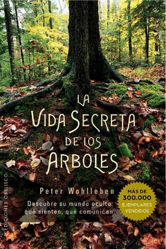La vida secreta de los árboles - Peter Wohlleben