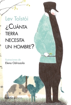 ¿Cuánta tierra necesita un hombre? - Lev Tólstoi