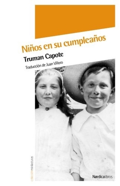 Niños en su cumpleaños - Truman Capote