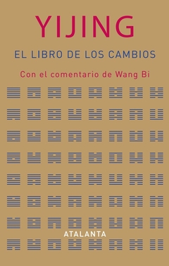 Yijing - El libro de los cambios (I Ching)