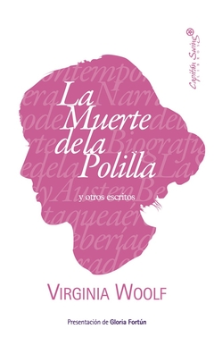 La muerte de la polilla y otros escritos - Virginia Woolf - comprar online