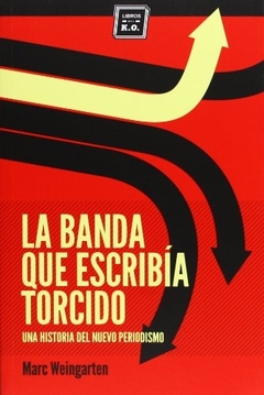 La banda que escribia torcido