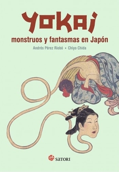 Yokai, monstruos y fantasmas en Japon