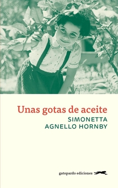 Unas gotas de aceite - Simonetta Agnello Hornby - comprar online