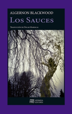 Los Sauces - Algernon Blackwood