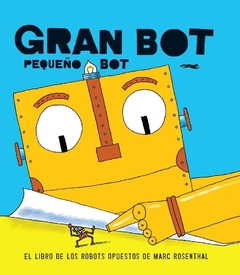 Gran bot, pequeño bot