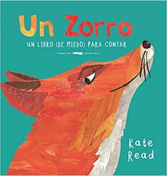 Un zorro - Un libro (de miedo) para contar