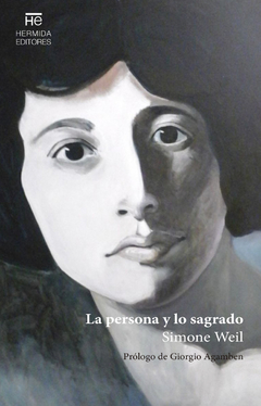 La persona y lo sagrado - Simone Weil