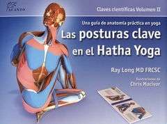 Las posturas clave en el Hatha Yoga