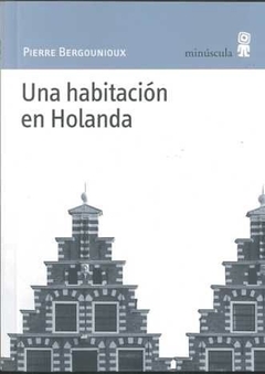 Una habitacion en Holanda