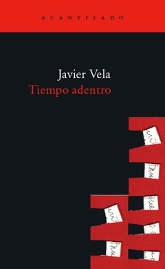 Tiempo adentro - Javier Vela