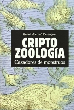 Criptozoologia - Cazadores De Monstruos