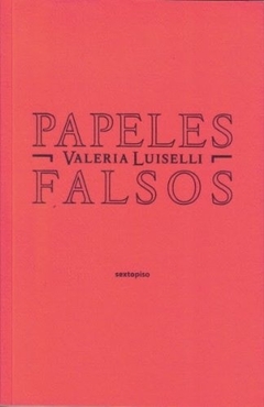 Papeles Falsos